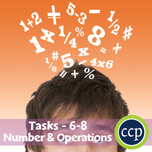 Number & Operations - Task Sheets Gr. 6-8