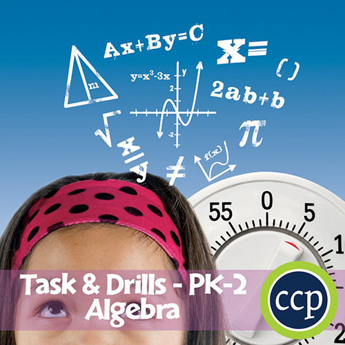 Algebra - Task & Drill Sheets Gr. PK-2