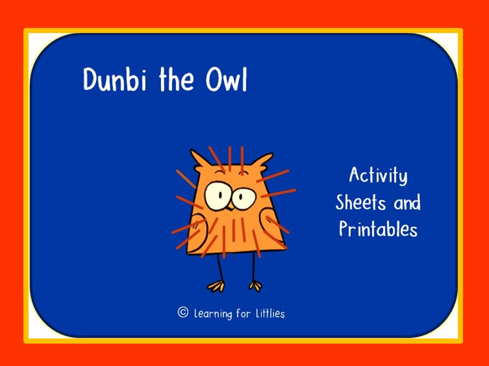 Dunbi the Owl Activity Sheets and Printables