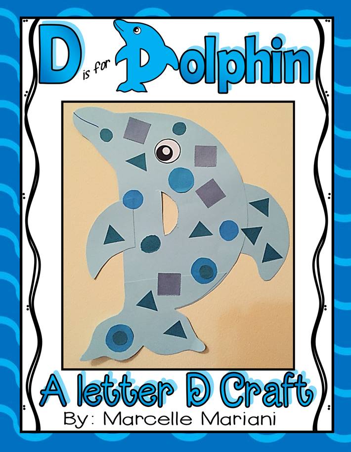 Letter of the week-Letter D-Art Activity Template- D is for Dolphin