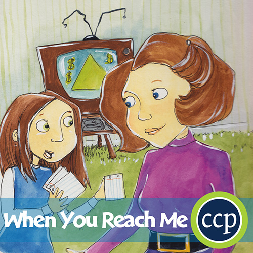 When You Reach Me (Rebecca Stead) - Literature Kit™