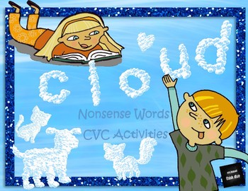 Nonsense Words - CVC Activities