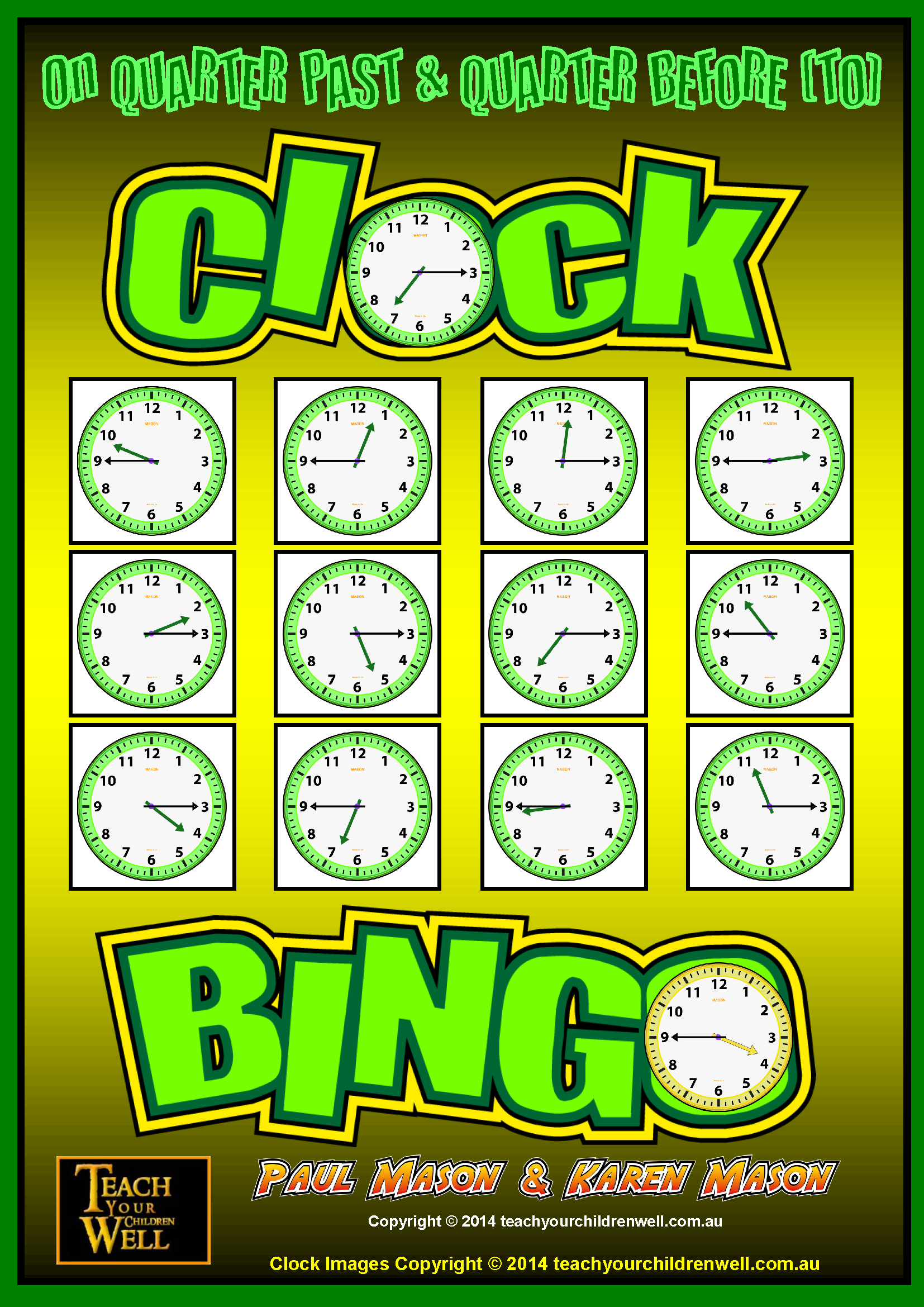 Clock BINGO - QUARTER PAST & QUARTER TO - WOW - 64 Cards with this set.